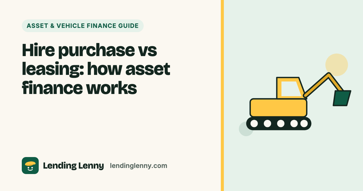 Hire purchase vs leasing: how asset finance works