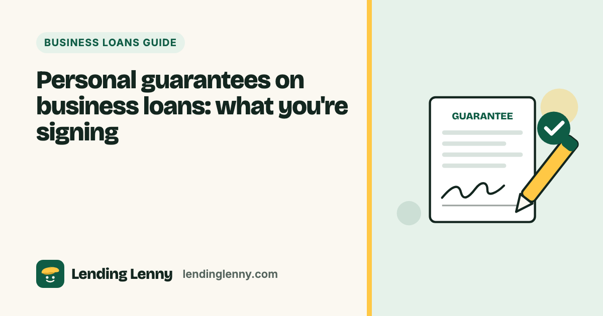 Personal guarantees on business loans: what you're signing